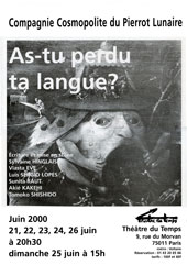 Affiche du spectacle: As-tu perdu ta langue ?